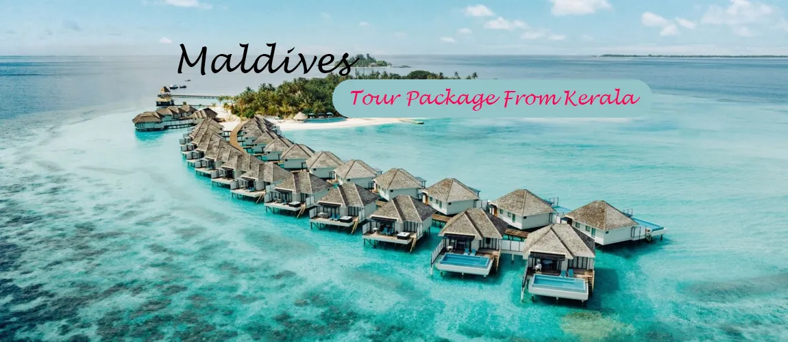 maldives travel agent in kerala