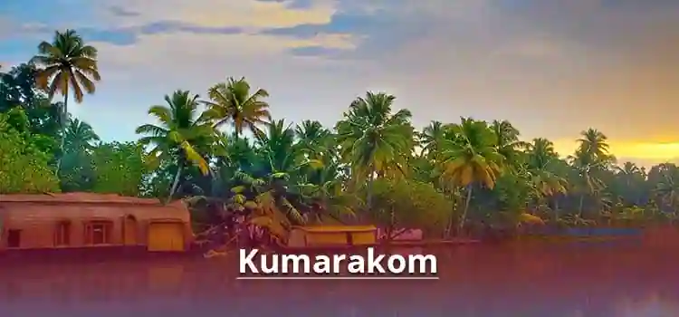 Kumarakom 